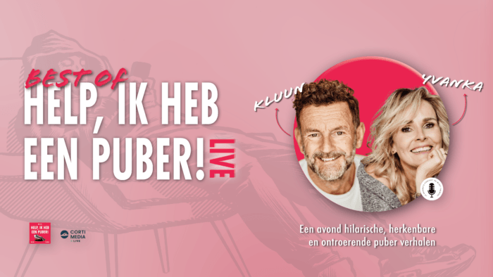 Best of….’Help, ik heb een puber!’ LIVE